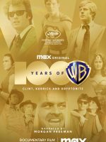 100 Năm Warner Bros. Những Điều Tạo Nên Giấc Mơ