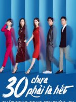 30 Chưa Phải Là Hết