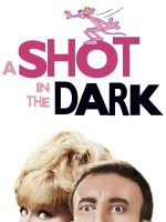 A Shot in the Dark