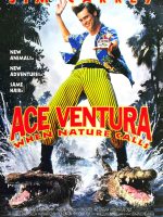 Ace Ventura: Thiên nhiên vẫy gọi
