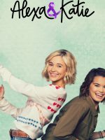 Alexa & Katie (Phần 2)