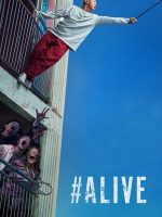 #Alive: Tôi còn sống