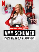 Amy Schumer giới thiệu: Lời khuyên cho cha mẹ