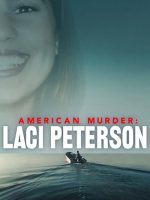 Án mạng nước Mỹ: Laci Peterson