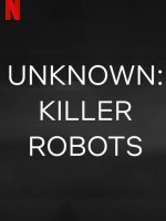 Ẩn số Trái đất: Robot sát nhân