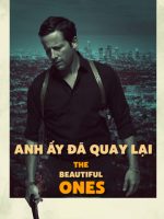 Anh Ấy Đã Quay Lại