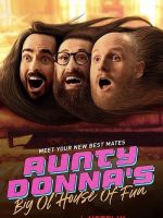 Aunty Donna: Ngôi nhà vui vẻ