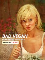 Bad Vegan: Danh tiếng. Lừa đảo. Trốn chạy.
