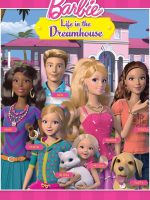 Barbie Life in the Dreamhouse