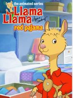 Bé lạc đà Llama Llama (Phần 2)