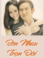 Bên Nhau Trọn Đời