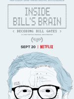 Bên trong bộ não của Bill: Giải mã Bill Gates