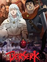 Berserk: The Golden Age Arc I – The Egg of the King
