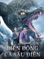 Biển Động Cá Sấu Điên