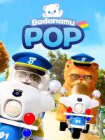 Biệt đội Badanamu: POP