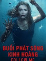 Buổi Phát Sóng Kinh Hoàng
