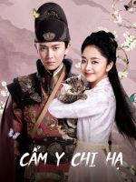 Cẩm Y Chi Hạ