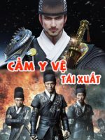 Cẩm Y Vệ Tái Xuất