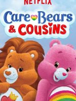 Care Bears & Cousins (Phần 1)