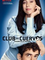 Câu lạc bộ Cuervos (Phần 2)