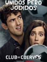 Câu lạc bộ Cuervos (Phần 3)