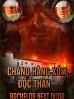 Chàng Hàng Xóm Độc Thân