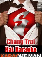 Chàng Trai Hát Karaoke