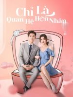 Chỉ Là Quan Hệ Hôn Nhân