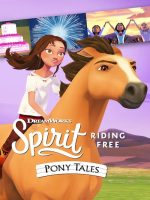 Chú ngựa Spirit Tự do rong ruổi Câu chuyện về chú ngựa Spirit (Phần 2)