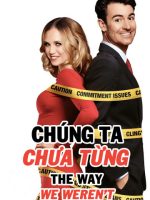 Chúng Ta Chưa Từng