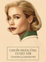 Chuỗi Phản Ứng Tuyệt Vời