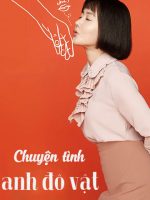 Chuyện Tình Anh Đô Vật