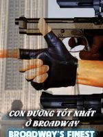 Con Đường Tốt Nhất Ở Broadway