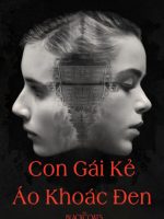 Con Gái Kẻ Áo Khoác Đen
