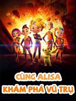 Cùng Alisa Khám Phá Vũ Trụ