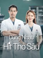 Cùng Nhau Hít Thở Sâu