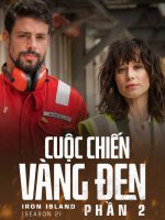 Cuộc Chiến Vàng Đen (Phần 2)