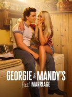 Cuộc Hôn Nhân Đầu Tiên của Georgie và Mandy