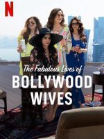 Cuộc sống tuyệt vời của những bà vợ Bollywood
