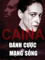 Đánh Cược Mạng Sống