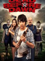 Dead Before Dawn