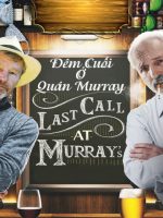 Đêm Cuối Ở Quán Murray
