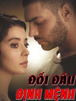 Đối Đầu Định Mệnh
