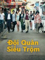 Đội quân siêu trộm