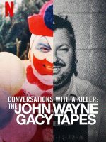 Đối thoại với kẻ sát nhân: John Wayne Gacy