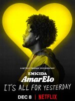 Emicida: AmarElo – It’s All For Yesterday