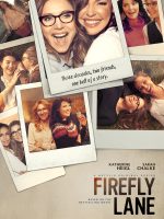 Firefly Lane (Phần 1)