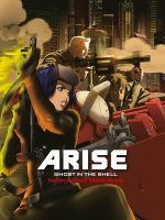 Ghost in the Shell Arise – Border 4: Ghost Stands Alone