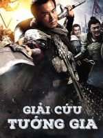 Giải Cứu Tướng Gia
