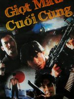 Giọt Máu Cuối Cùng